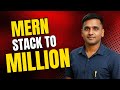 Anand Kumar - Mern Stack to Million Course Review