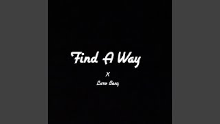 Video thumbnail of "Laro Benz - Find A Way"