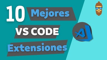 10 Extensiones de Visual Studio Code que NO TE PUEDEN FALTAR