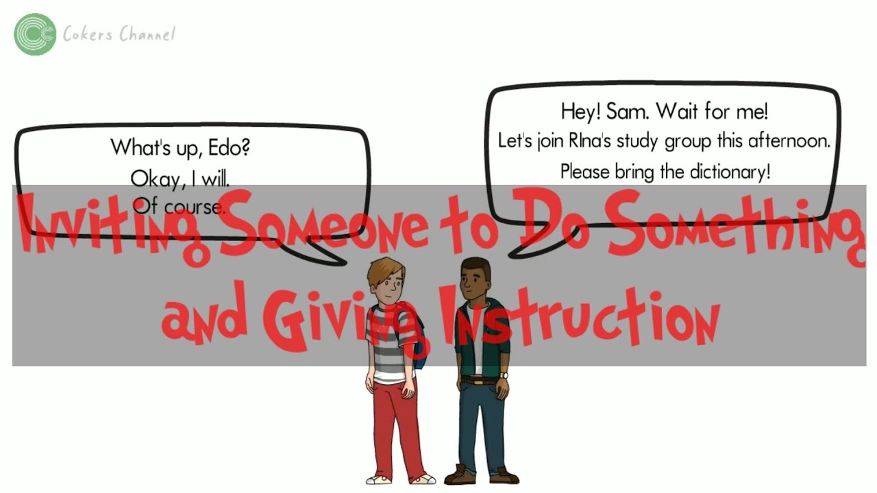 Inviting Someone to Do Something and Giving Instruction - Bahasa