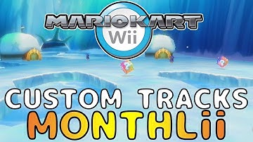 April 2018 - Custom Tracks Monthlii - New Mario Kart Wii CT Releases