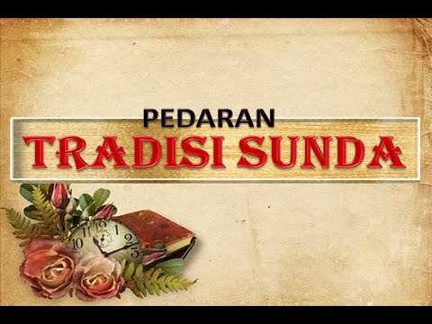 PEDARAN TRADISI SUNDA | #1