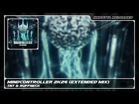 TNT & Ruffneck - MINCONTROLLER 2K26 (Extended Mix)