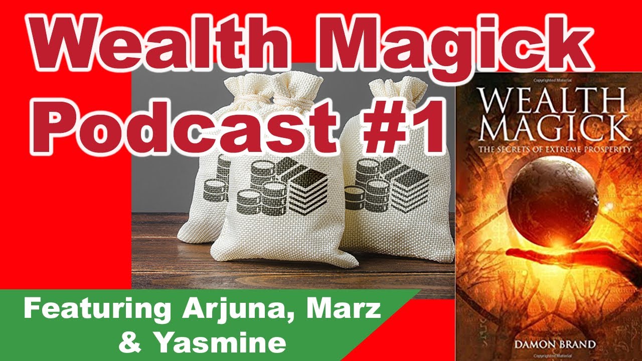Daily Practice - Wealth Magick Podcast Episode # 1 With Marz & Yasmine