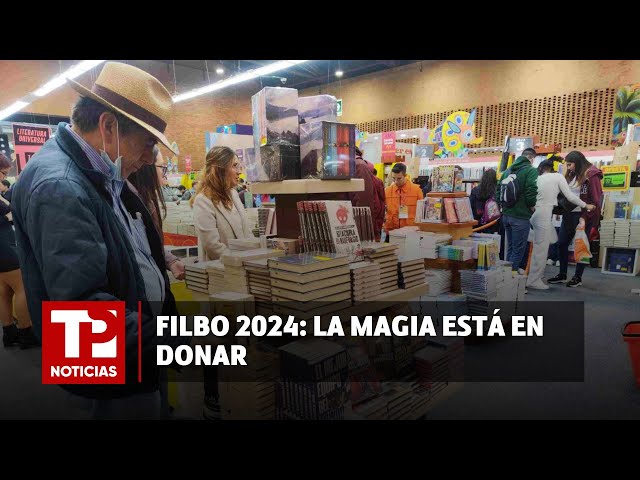 "La magia está en donar” en la FIL Bogotá  |25.04.2024| TPNoticias