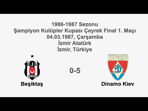 Beşiktaş 0-5 Dinamo Kiev 04.03.1987 - 1986-1987 European Champion Clubs' Quarter Final 1st Leg