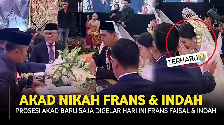 Penuh haru Prosesi Akad Nikah Frans faisal dan Indah Pertiwi baru saja digelar hari ini
