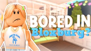 9 Things To Do When Bored in Bloxburg!