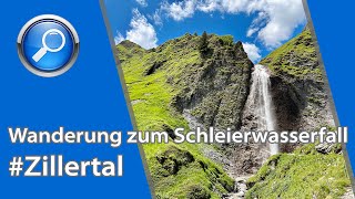 Wanderung zum Schleierwasserfall in Hintertux über Madseit und Bichlalm in 4K