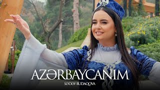 Sədəf Budaqova — Azərbaycanım (Rəsmi Musiqi Videosu) 2023
