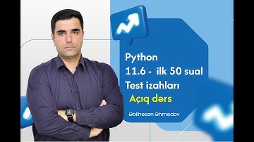 Python açıq dərs - Codera test bank - 11.6, ilk 50 sual