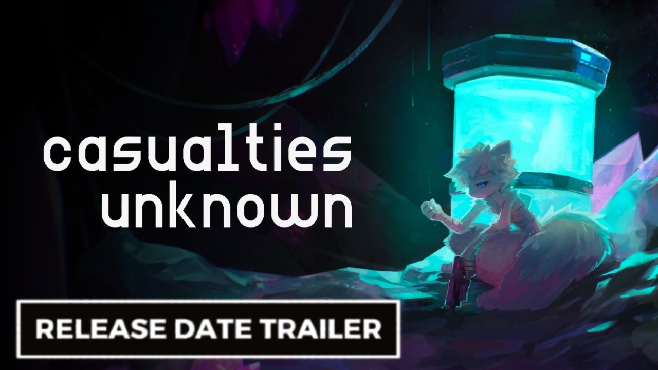 Casualties: Unknown Casualties: Unknown - Official Release Date Trailer