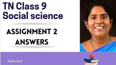 TN Class 9 Social science Assignment 2 Answers
