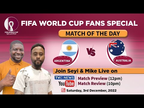 (Watch Preview) Argentina  vs Australia Preview | Qatar 2022 World Cup | FIFA World Cup Fans Special