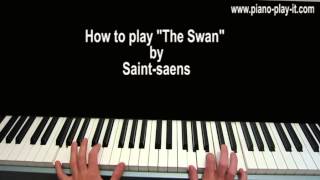 The Swan Camillle Saint-Saens Piano Tutorial