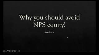 Why you should avoid NPS equity! | M Pattabiraman | Freefincal