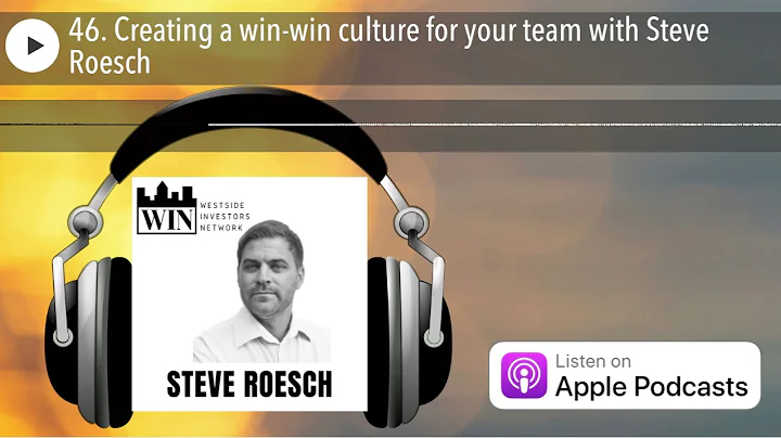 46. Creating a win-win culture for your team with ...