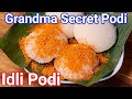 Idli Podi Recipe | Idli Milagai Podi - Magic Gun Powder - Grandma Secret - Side Dish for Idli, Dosa