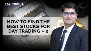 How to Find the Best Stocks for Day Trading – 2