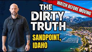 Things Nobody Tells You About Sandpoint, Idaho