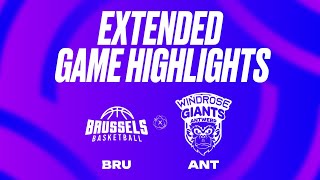 Brussels Basketball Vs. Windrose Giants Antwerp Extended Game Highlights