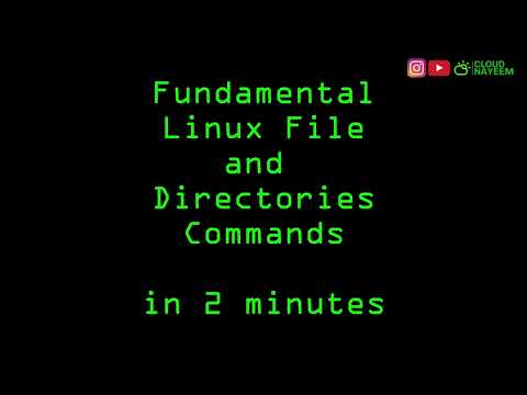 Fundamental Linux File and Directories commands in 2 minutes