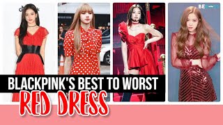 BLACKPINK's Best to Worst RED Dress