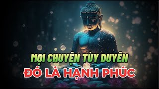 Vạn Sự T&ugrave;y Duy&ecirc;n - Chuyện xảy ra v&igrave; N&oacute; Cần Xảy Ra