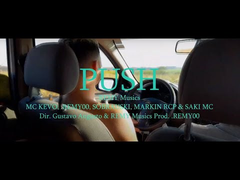 Παρακολούθηση PUSH - (feat MC Kevo, .REMY00, Sobrauski, løkï, Markin RCP & Saki MC) (prod. .REMY00) στο YouTube