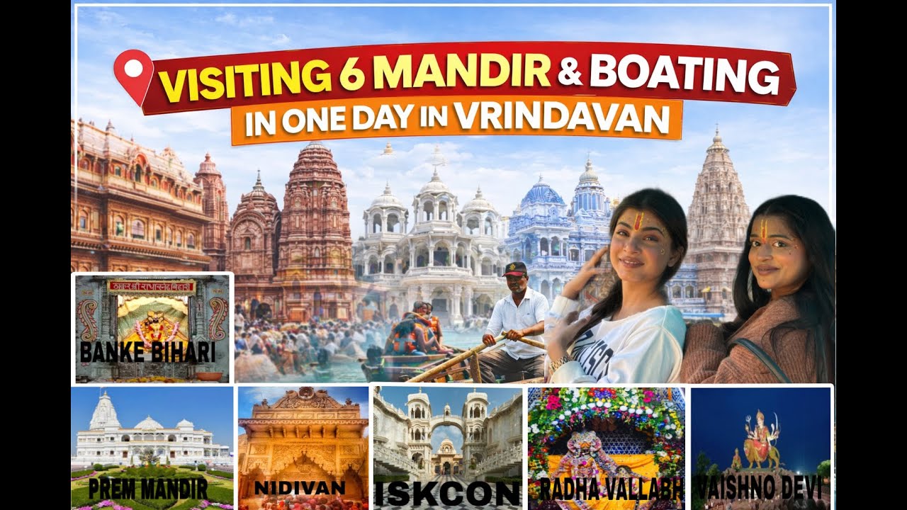 Vrindavan One Day Tour 2026❤️| Top 7 Places To Visit In Vrindavan 😍| Vrindavan Tourist Places