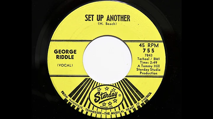 George Riddle - Set Up Another (Starday 755)