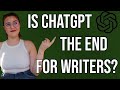 What Does ChatGPT Mean for Writers?