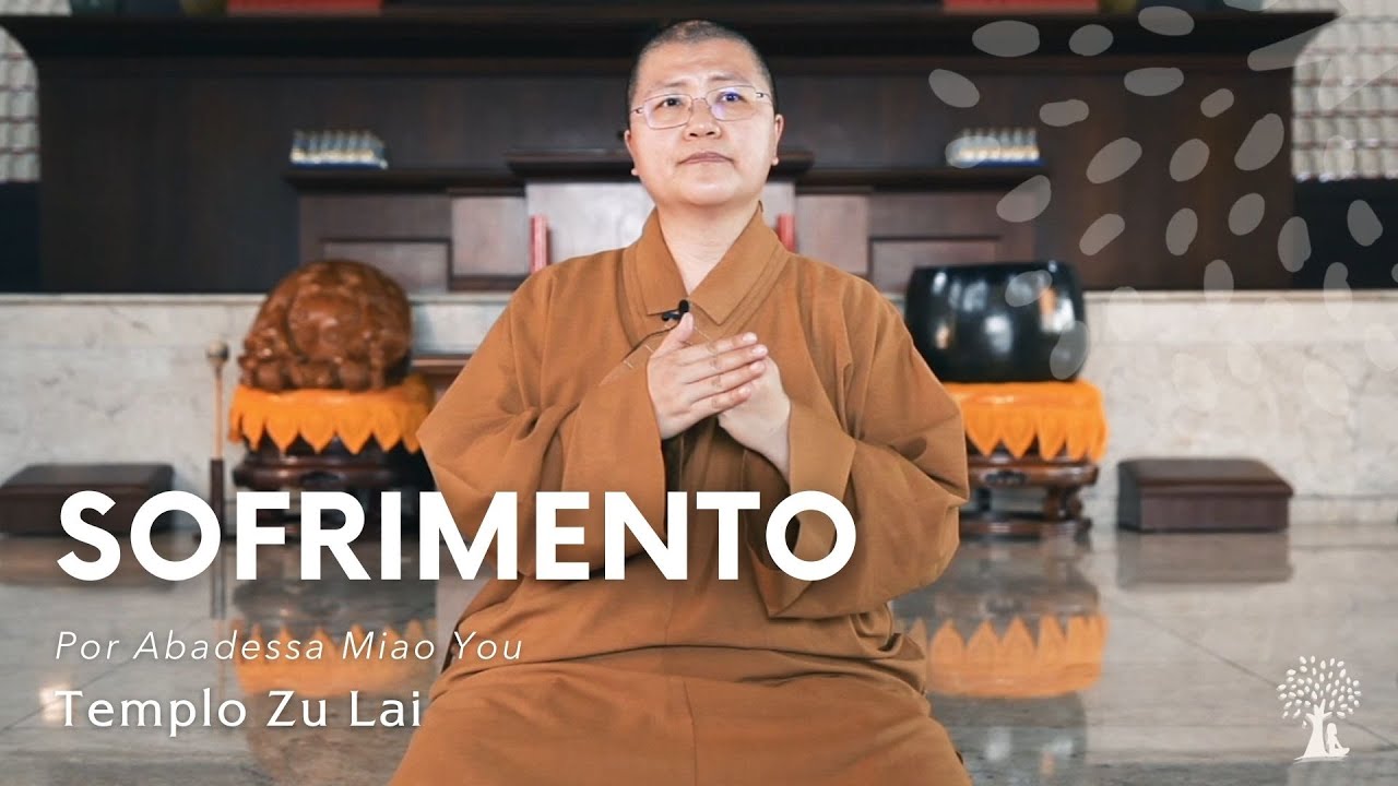 Conheça as 4 NOBRES VERDADES sobre o sofrimento - TEMPLO ZU LAI | PORTAL MEU RETIRO