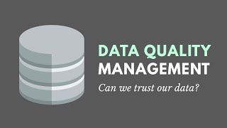 Introduction to Data Quality Management