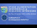 Stage alimentation sensorielle  cologie intrieure en octobre 2021 dans la drme