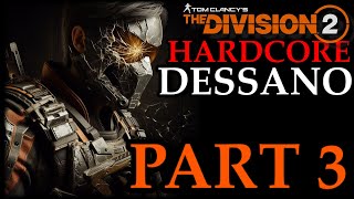 DIVSION 2 - HARDCORE DESSANO - PART 3 - PS5 GAMEPLAY - DEUTSCH