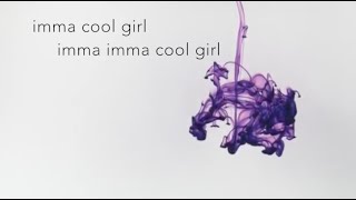 Cool Girl - Tove Lo (Lyrics)