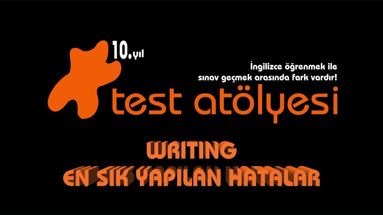 Writing - En sık yapılan hatalar