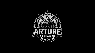 ARTURE (Ar-Risalah Adventure)