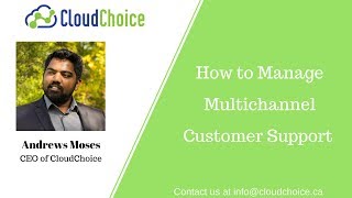 How to Manage Multichannel Customer Support