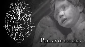 Daemon Forest - Priests Of Sodomy Official Video