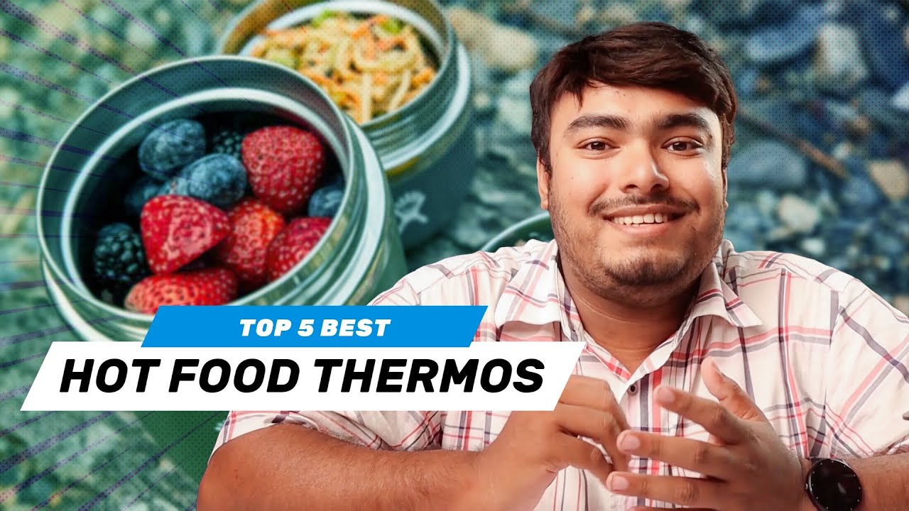 Top 5 Best Hot Food Thermos on  in 2022 