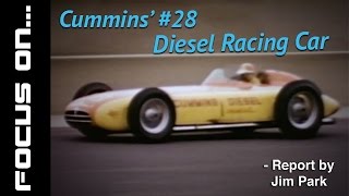 Cummins Diesel Engine Sets Lap Record at 1952 Indy 500 Engine Tech And Sound At The Indy 500