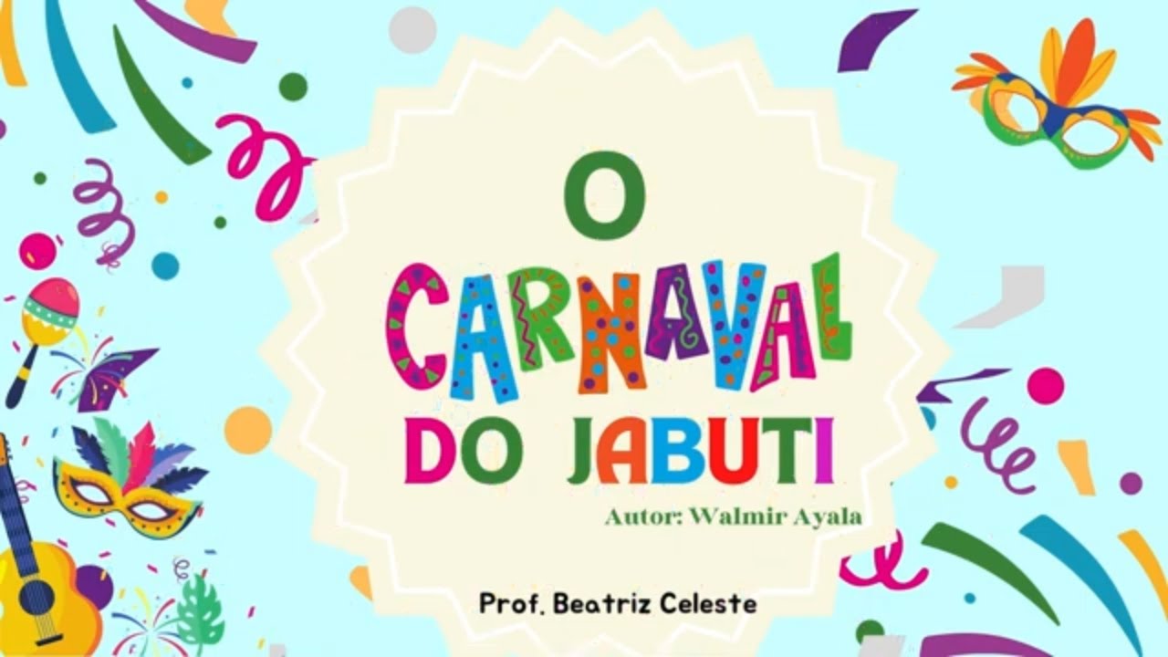 O CARNAVAL DO JABUTI - História Infantil