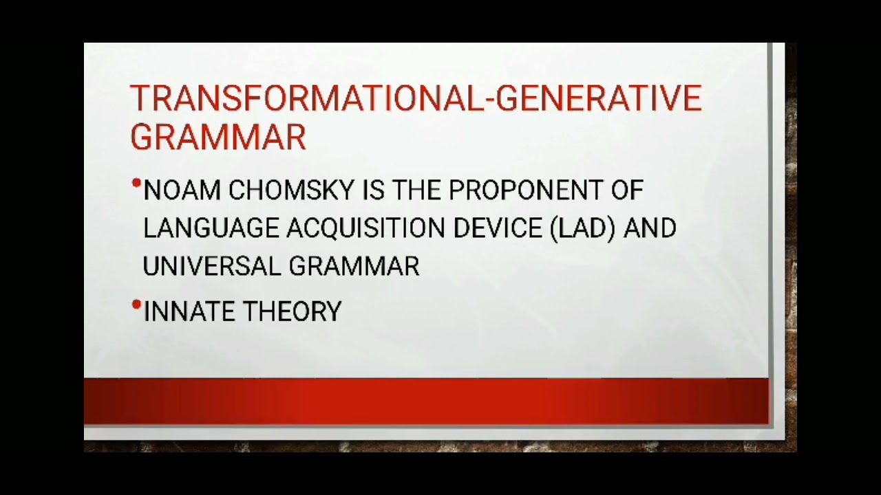 STRUCTURAL GRAMMAR VS TRANSFORMATIONAL GRAMMAR