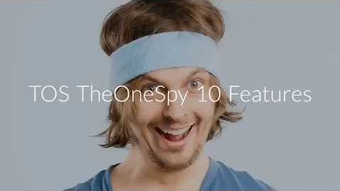 TheOneSpy Top 10 Spy Apps Features: (Spying! Snooping! Sneaking!) at your finger Tips