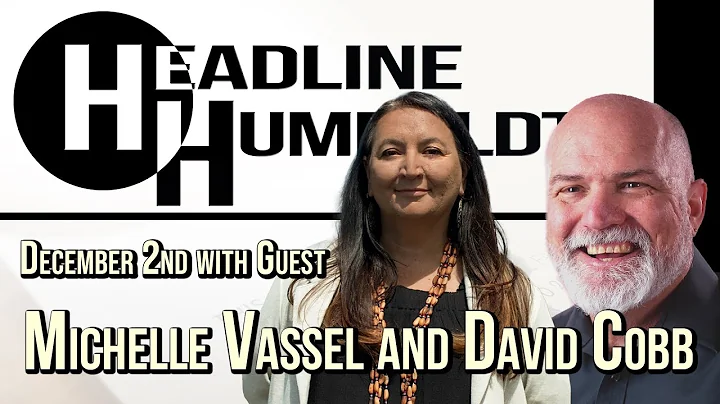 Headline Humboldt: December 2nd, 2022.