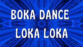 Boka Dance Loka Loka A Minha Amiga Fran Tiktok remix song