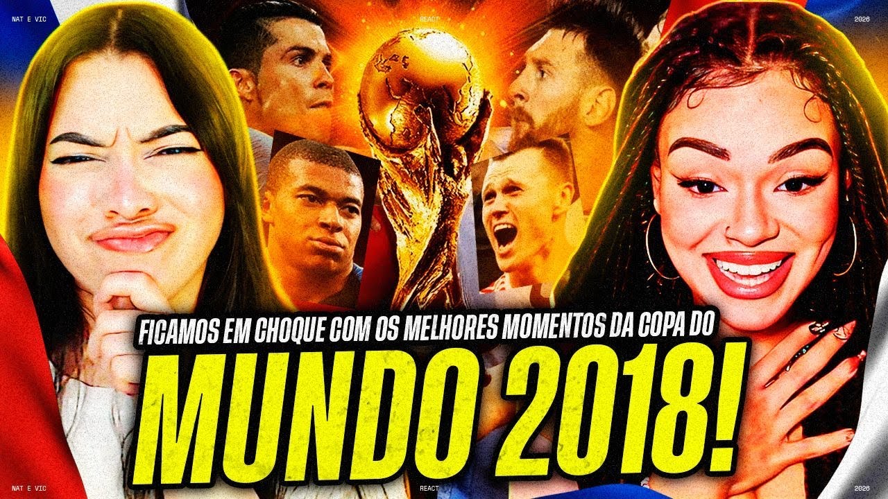 Assistindo a Copa do Mundo 2018 pela primeira vez… Melhores Momentos | React