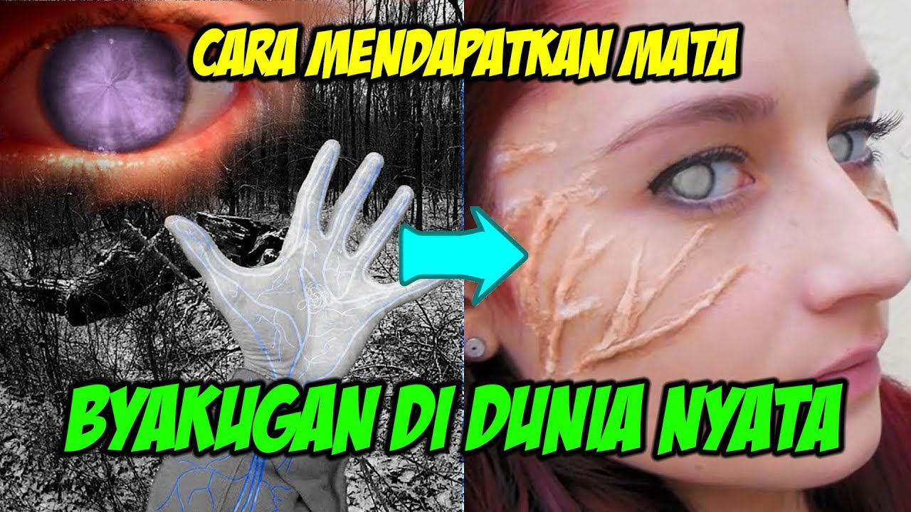 Tips Cara Mendapatkan Efek Mata Byakugan Didunia Nyata Youtube
